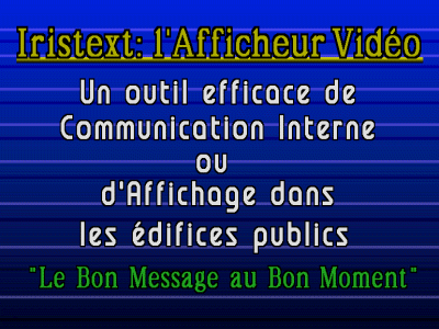 Écran: - L'afficheur vidéo, un outil efficace...